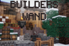 Builders wand