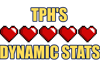 TPH's Dynamic Stats